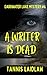 A WRITER IS DEAD: Darkwater...