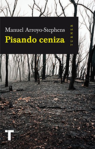 Pisando ceniza (Fuera de colección) (Spanish Edition)