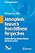 Atmospheric Research From Different Perspectives: Bridging the Gap Between Natural and Social Sciences (The Reacting Atmosphere Book 1)
