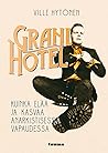 Grand Hotel: Kuin...