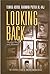Looking Back by Abdul Rahman Putra Al-Haj