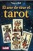 El arte de tirar el tarot: ...