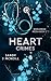 Heart Crimes: A Second Chance Romance in the Pacific Northwest (World Wide Media Book 2)