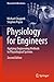 Physiology for Engineers by Michael Chappell