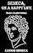 Seneca, on a Happy Life: Mo...