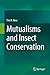 Mutualisms and Insect Conse...