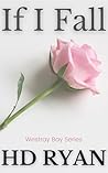 IF I FALL: Westray Bay Series