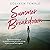 Summer Breakdown: A Novel