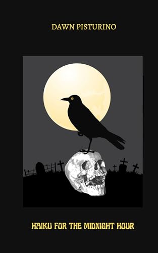Haiku for the Midnight Hour (Kindle Edition)