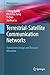 Terrestrial-Satellite Communication Networks: Transceivers Design and Resource Allocation (Wireless Networks)