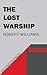 The Lost Warship
