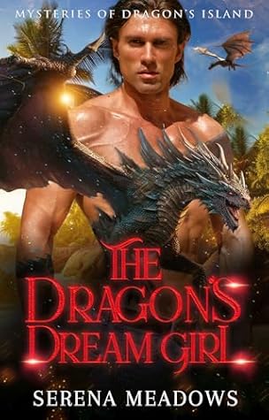 The Dragon's Dream Girl: (Mysteries of Dragon's Island)
