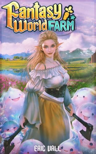 Fantasy World Farm (Kindle Edition)
