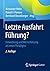 Letzte Ausfahrt Führung?: E...