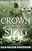 Crown of the Stag (Valaria ...