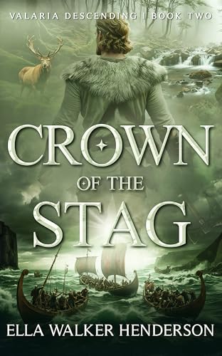 Crown of the Stag (Valaria Descending, #2)