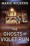 The Ghosts of Vio...