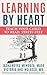 Learning by Heart: Teach Yo...