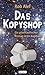 Das Kopyshop: Ein phantasti...