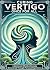 Curing Vertigo Once for All...