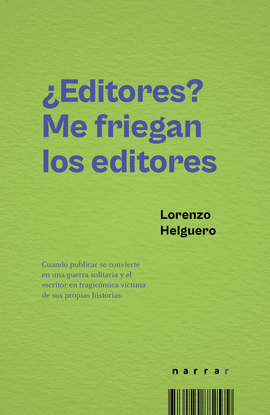¿Editores? Me friegan los editores