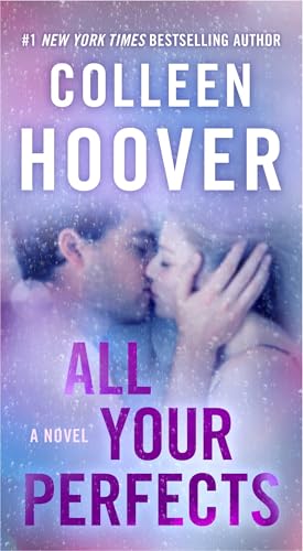 All Your Perfects: A Novel