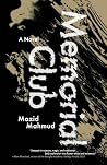 Memorial Club by Mozid Mahmud