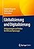 Globalisierung und Digitalisierung: Erfolgsstrategien und Toolbox für CEOs und Topmanager (German Edition)