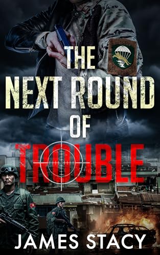 The Next Round of Trouble (Troubles Along the Way Book 2)
