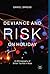 Deviance and Risk on Holida...