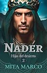 Nader (Hijos del desierto, #2)