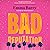 Bad Reputation