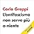 L'antifascismo non serve più a niente