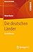 Die deutschen Länder: Eine ...