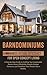 BARNDOMINIUMS: Maximize Des...