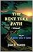The Bent Tree Path, Book One: A Secret Trail of Tears