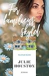 For familiens skyld by Julie  Houston