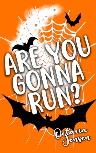 Are You Gonna Run? (Kindle Edition)