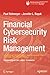 Financial Cybersecurity Risk Management by Paul Rohmeyer