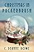 Christmas In Puckerbrush: W...