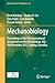 Mechanobiology: Proceedings of the 4th International Symposium on Mechanobiology. 6th - 9th November 2022. Sydney, Australia. (Springer Series in Biophysics Book 25)