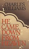 He Came Down from...