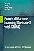 Practical Machine Learning Illustrated with KNIME