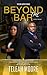Beyond the Bar (The Odd Jus...