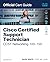 Cisco Certified Support Technician CCST Networking 100-150 Official Cert Guide