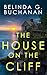 The House on the Cliff