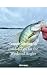 Crappie Catching 101: Insid...