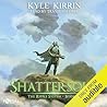 Shattersoul by Kyle Kirrin