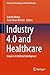 Industry 4.0 and Healthcare...