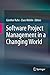 Software Project Management in a Changing World